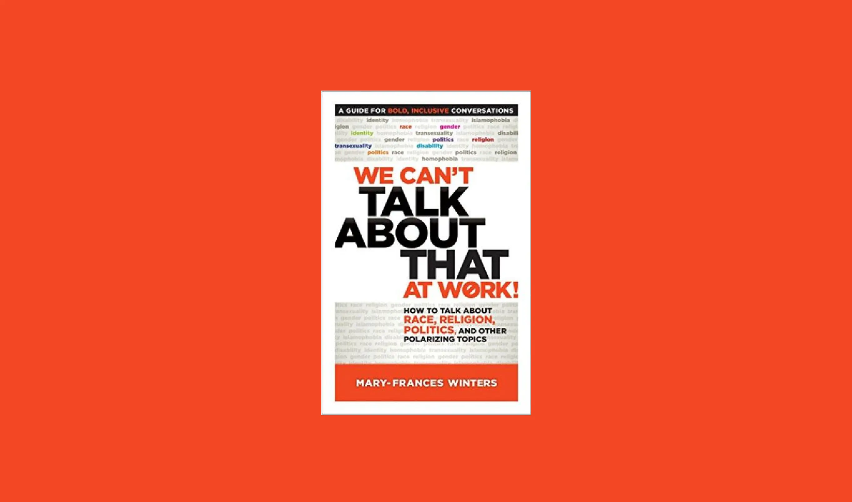 Cover of We Can't Talk About That at Work by Mary-Frances Winters