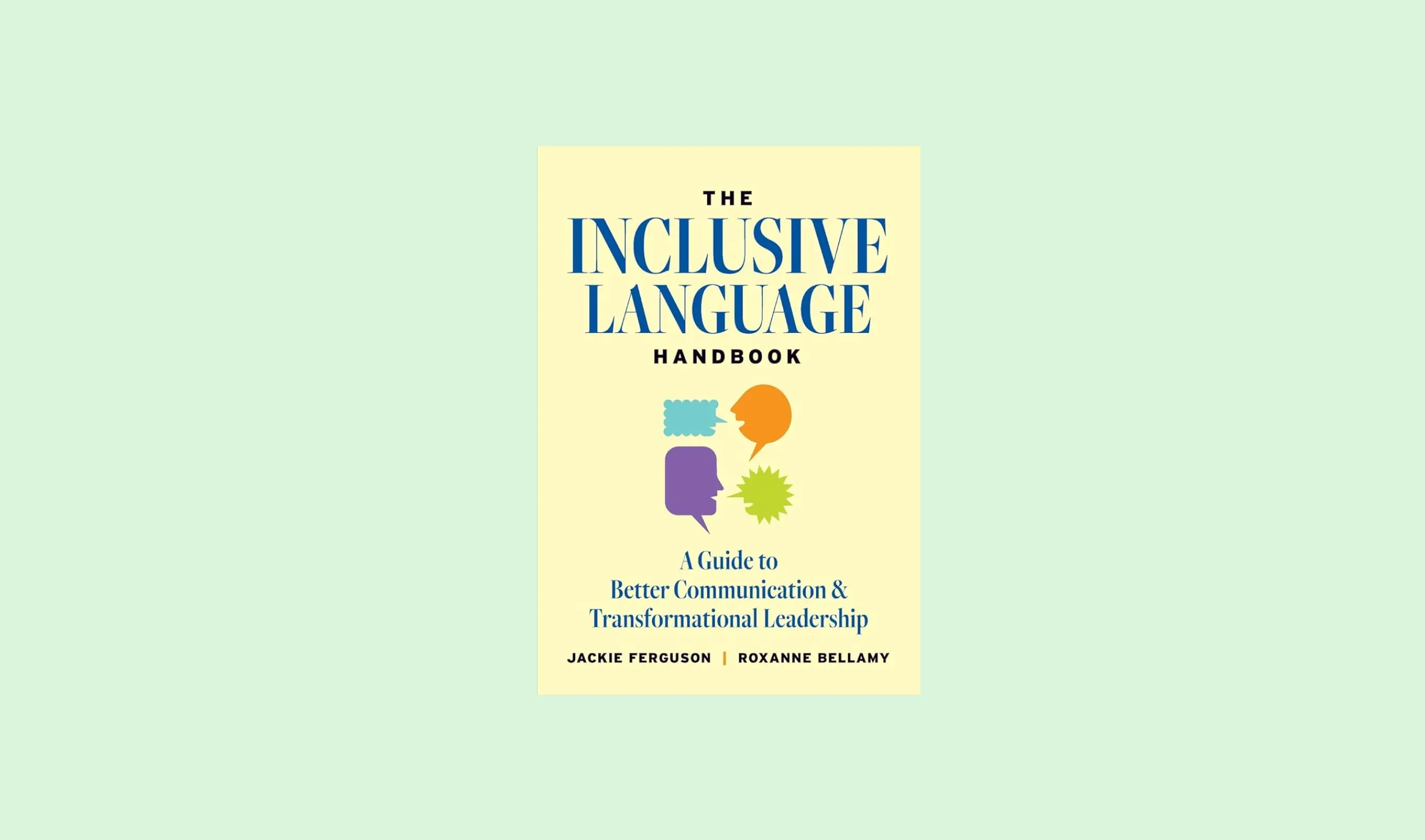 Cover of The Inclusive Language Handbook by Jackie Ferguson and Roxanne Bellamy